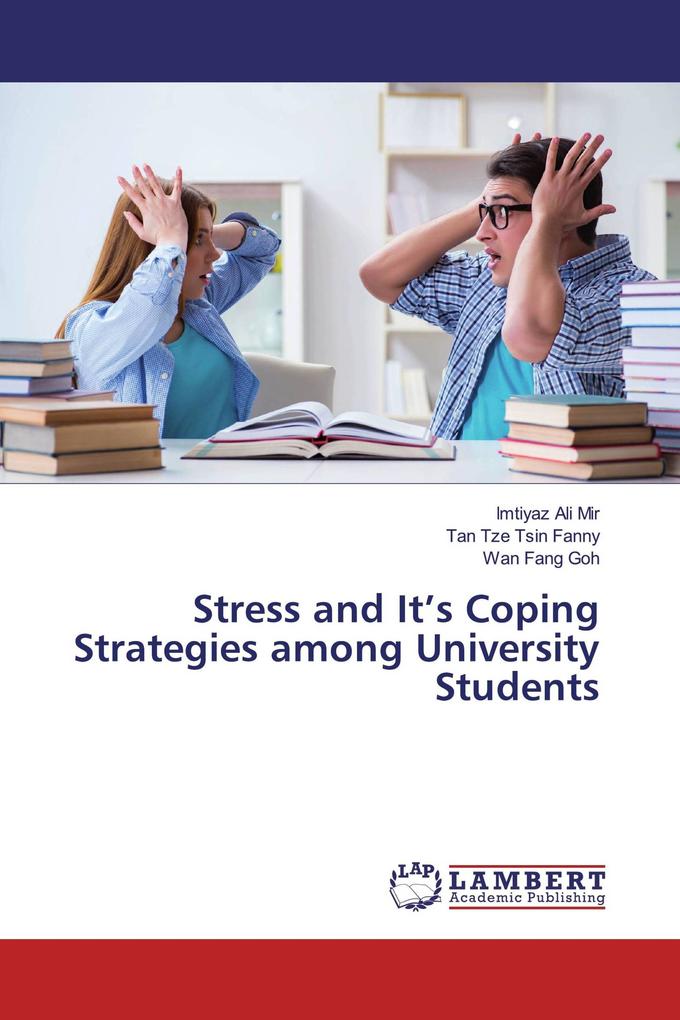 Stress and It's Coping Strategies among University Students