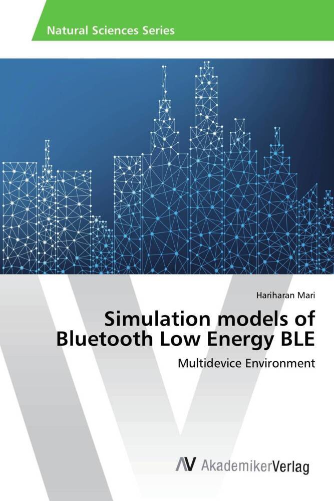 Simulation models of Bluetooth Low Energy BLE