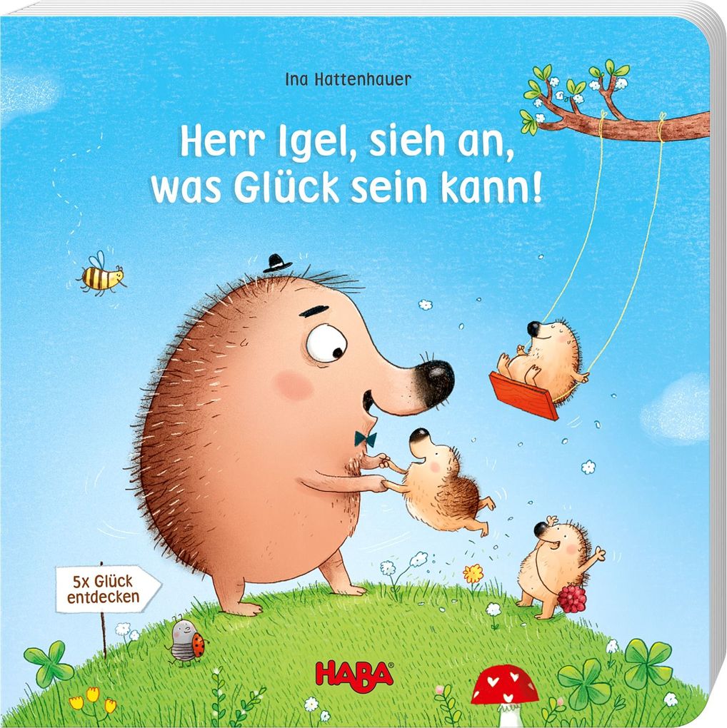 Image of Herr Igel sieh an was Glück sein kann!