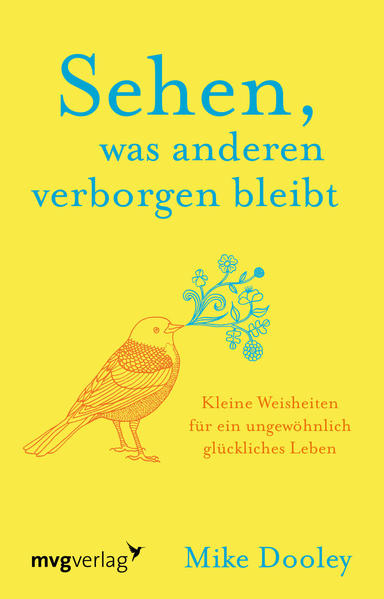 Sehen was anderen verborgen bleibt
