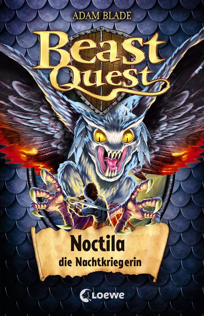 Beast Quest 55 - Noctila die Nachtkriegerin