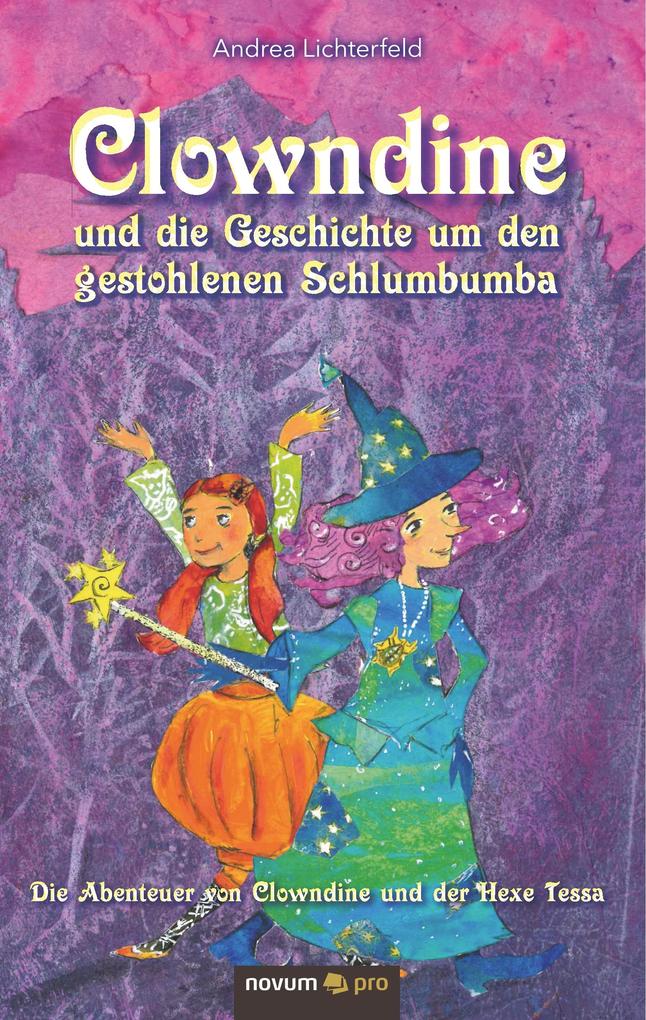 Image of Clowndine und die Geschichte um den gestohlenen Schlumbumba