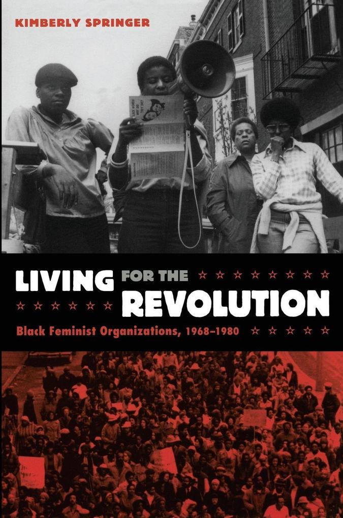Living for the Revolution