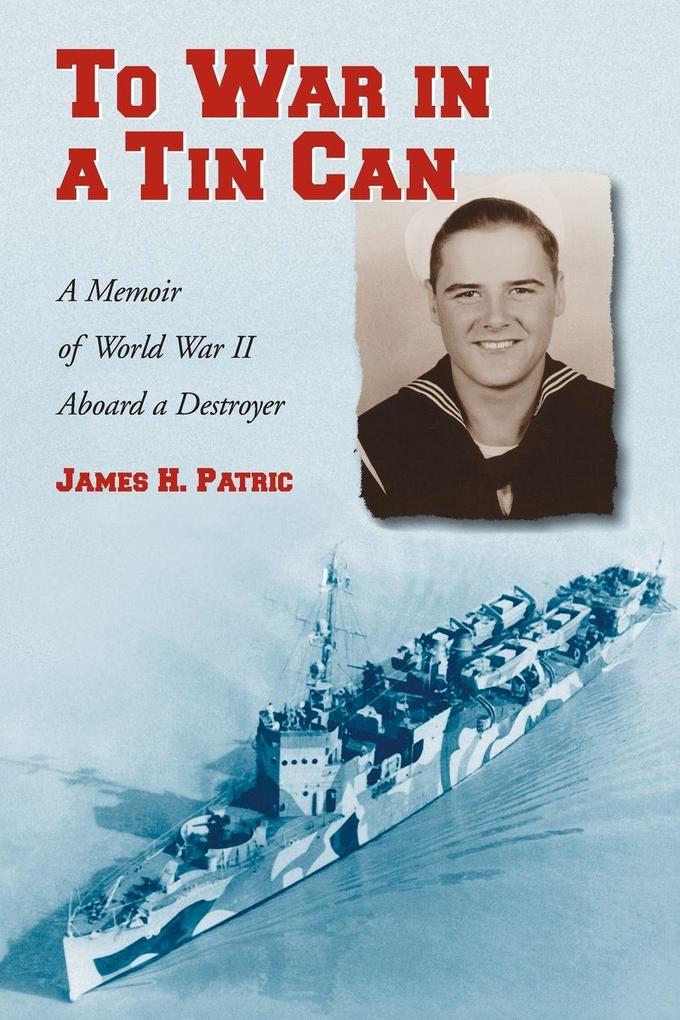 To War in a Tin Can