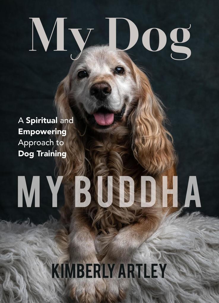 My Dog My Buddha