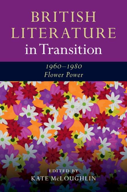 British Literature in Transition 1960-1980: Flower Power