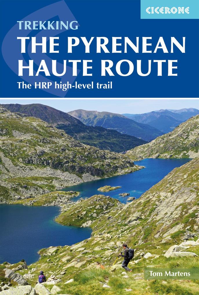Cicerone Press The Pyrenean Haute Route