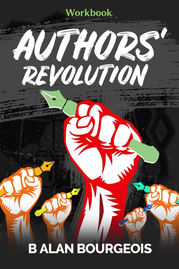 Authors' Revolution Workbook (Authors Revolution)