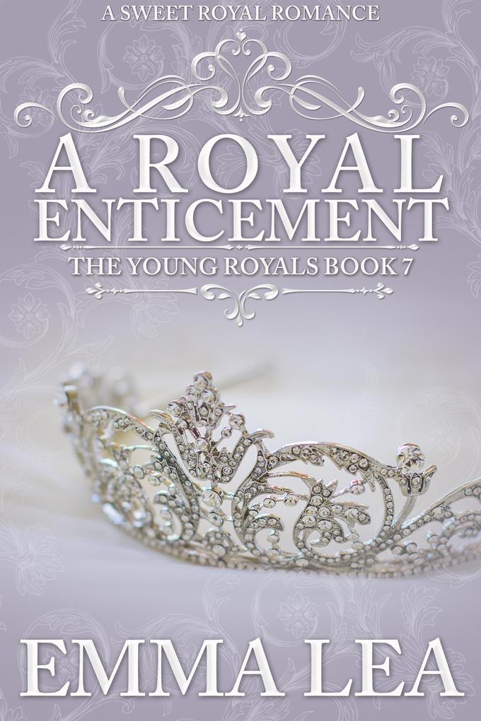 A Royal Enticement (The Young Billionaires #7)