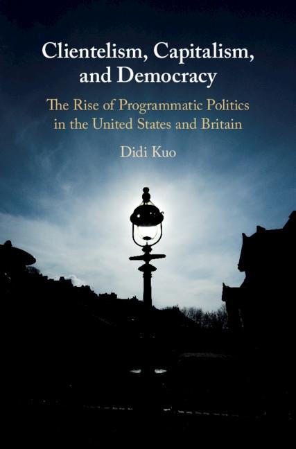 Clientelism Capitalism and Democracy