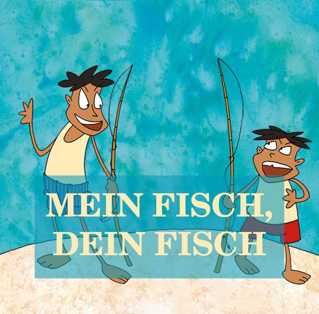 Mein Fisch dein Fisch