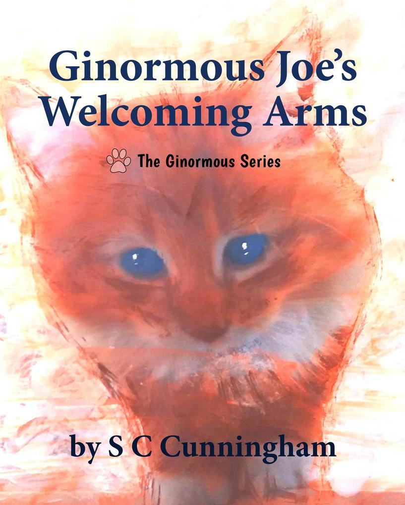 Ginormous Jo‘s Welcoming Arms (The Ginormous Series #5)