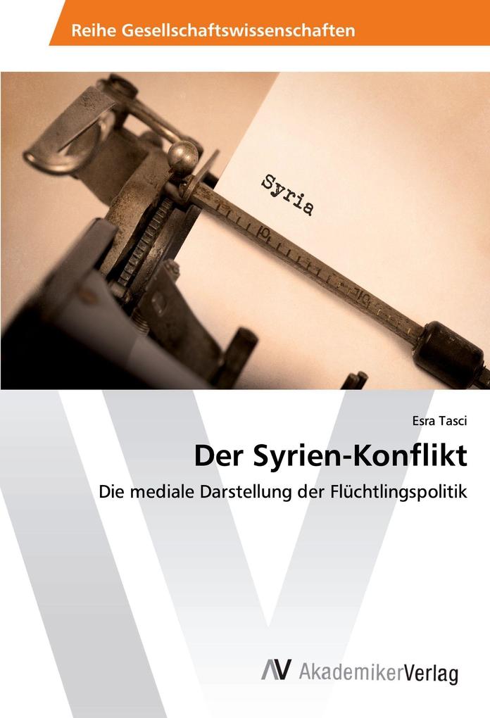 Der Syrien-Konflikt