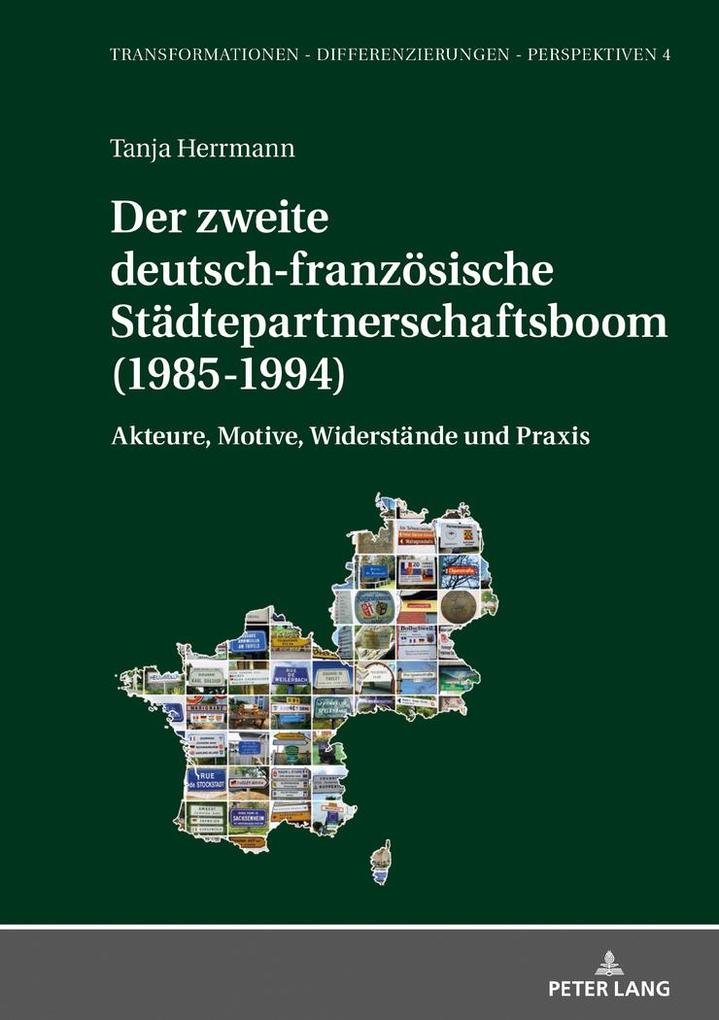 Der zweite deutsch-französische Städtepartnerschaftsboom (1985-1994)
