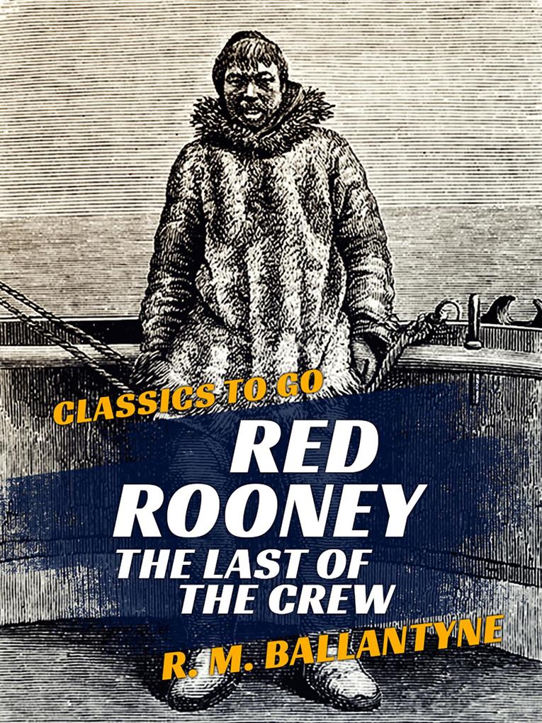 Red Rooney The Last of the Crew