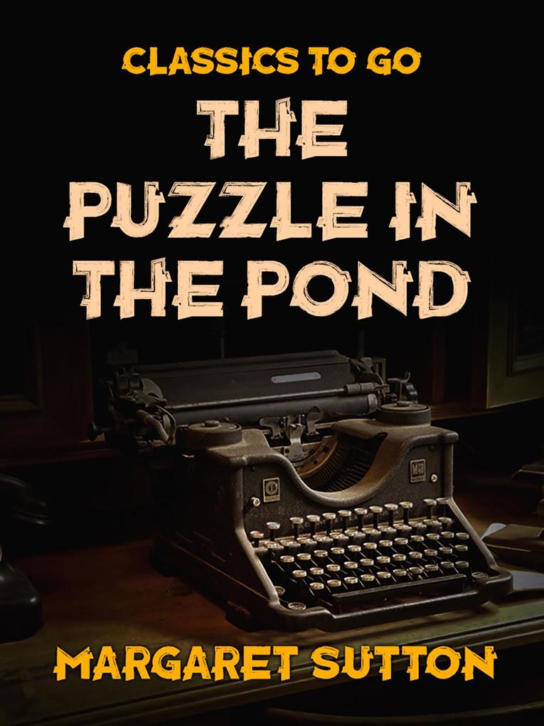 The Puzzle in the Pond