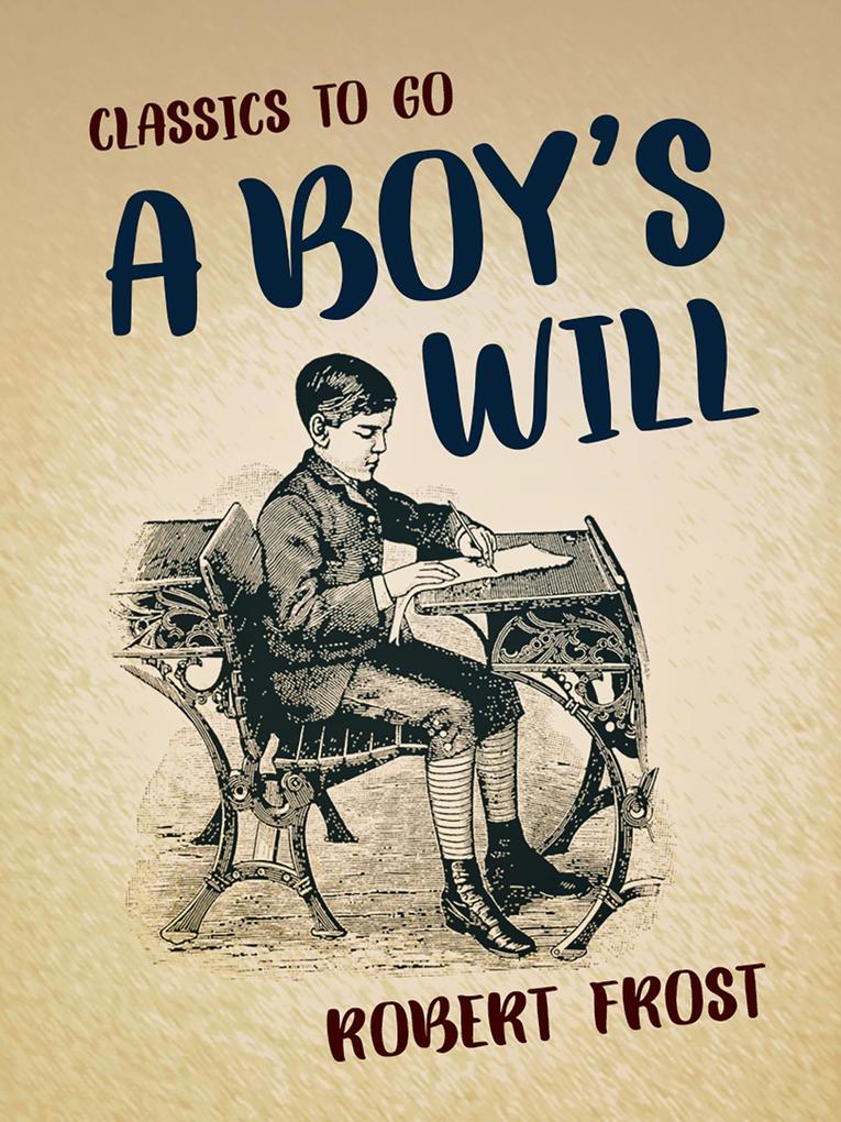 A Boy‘s Will