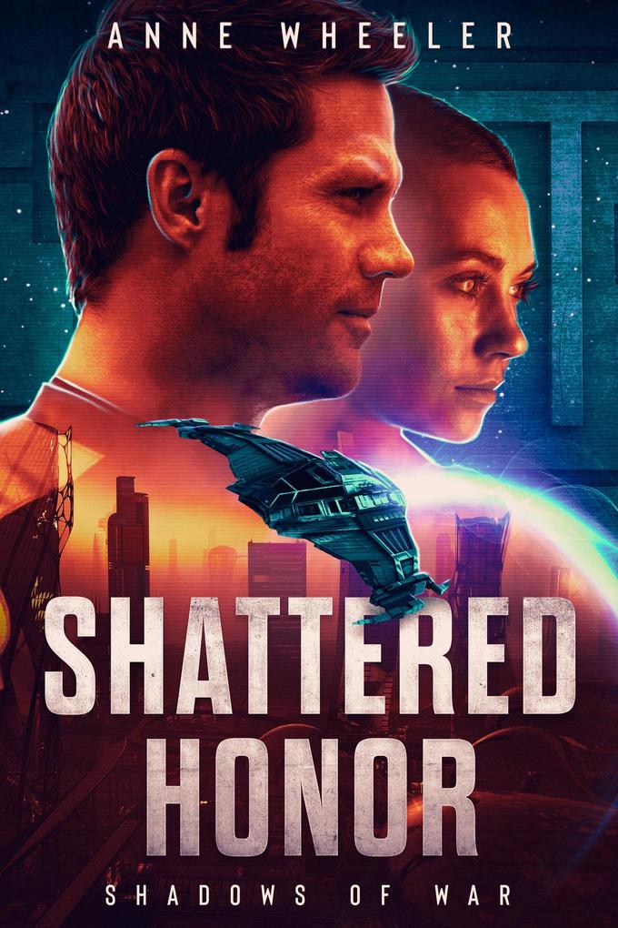 Shattered Honor (Shadows of War #3)