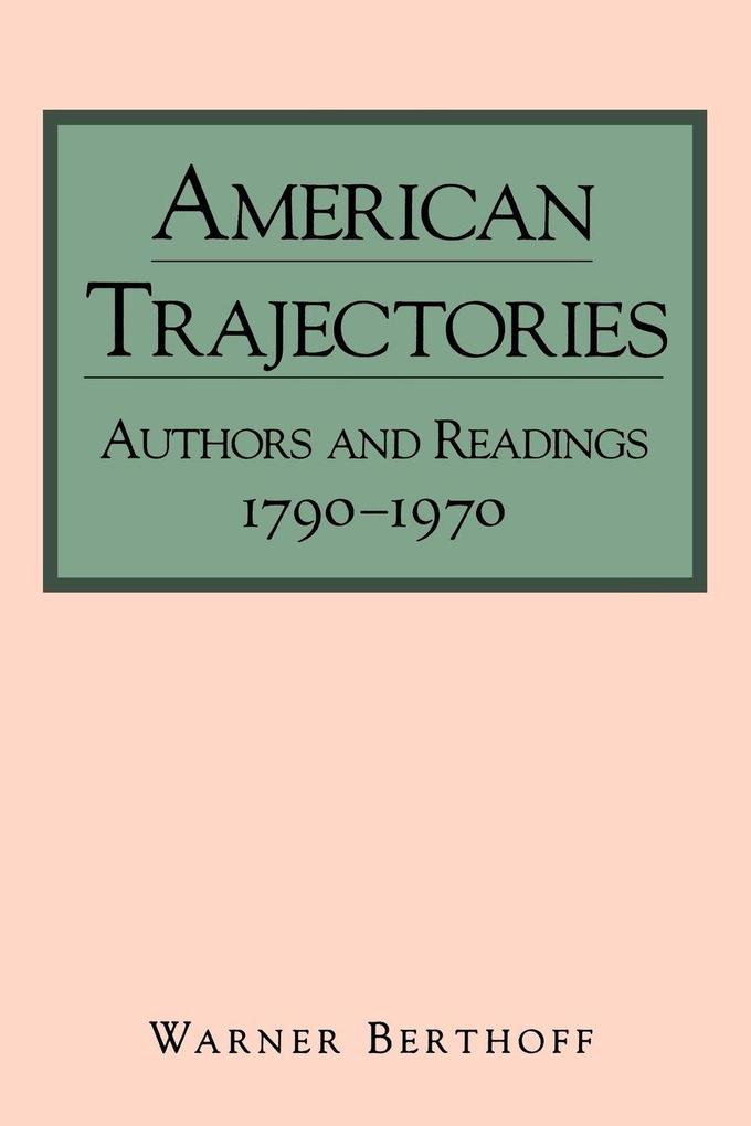 American Trajectories