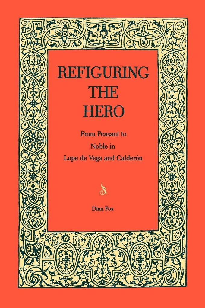 Refiguring the Hero