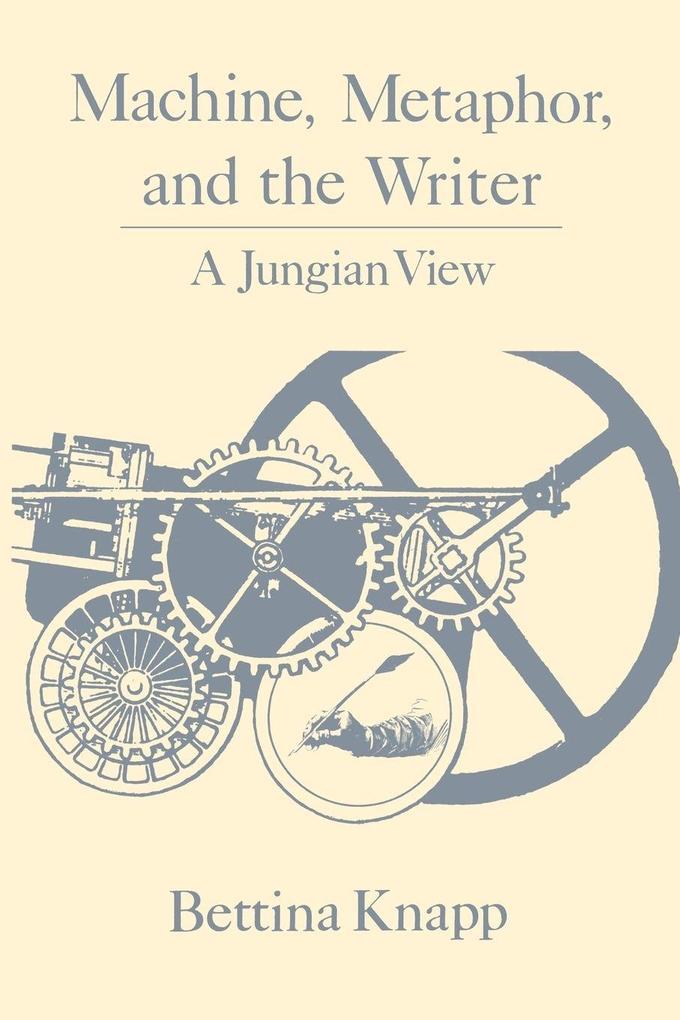 Machine Metaphor and the Writer