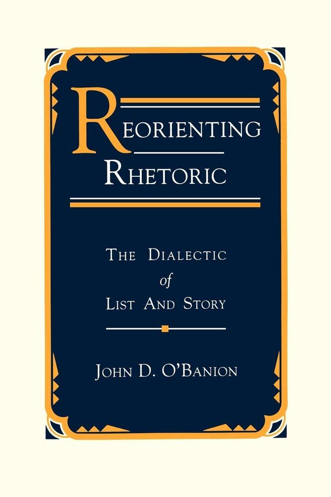 Reorienting Rhetoric