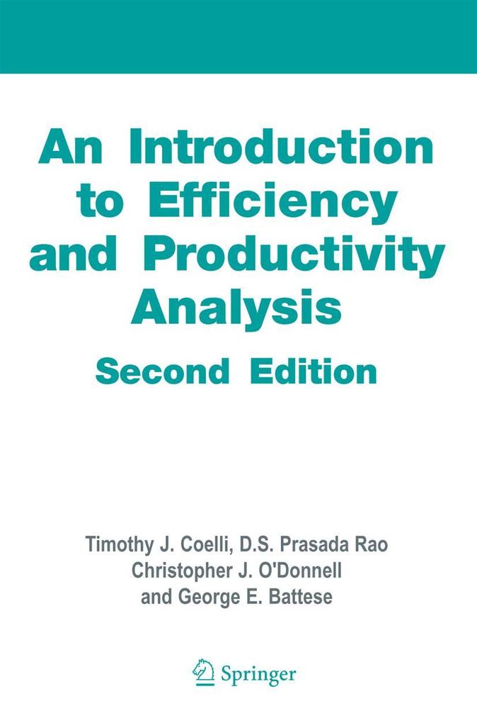 An Introduction to Efficiency and Productivity Analysis