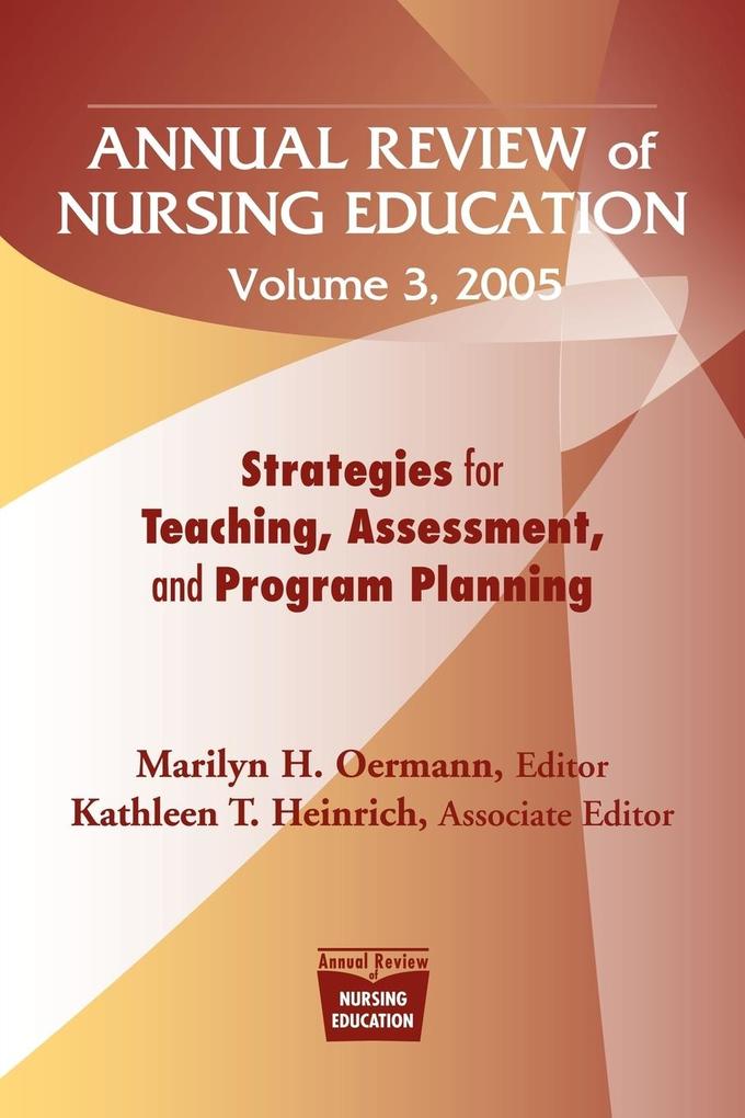Annual Review of Nursing Education Volume 3 2005