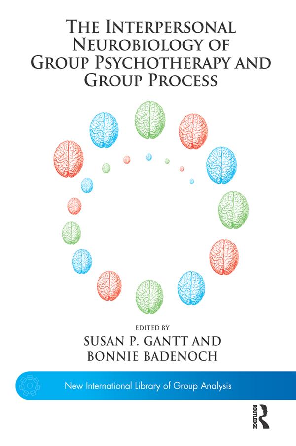 The Interpersonal Neurobiology of Group Psychotherapy and Group Process