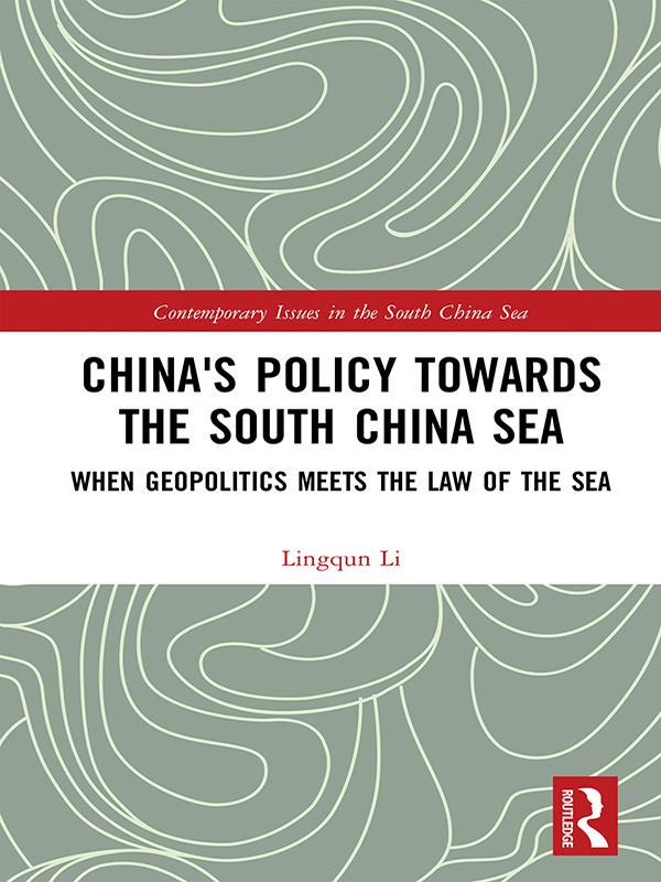 China‘s Policy towards the South China Sea