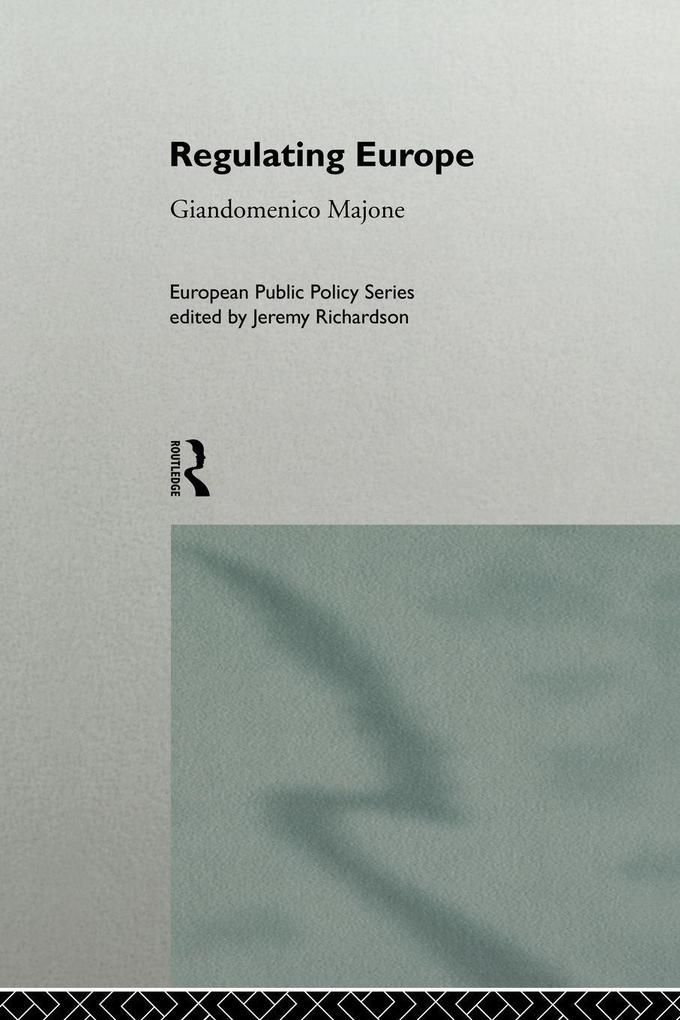 Regulating Europe
