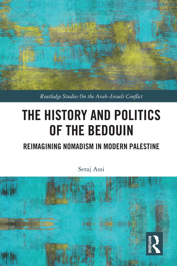 The History and Politics of the Bedouin
