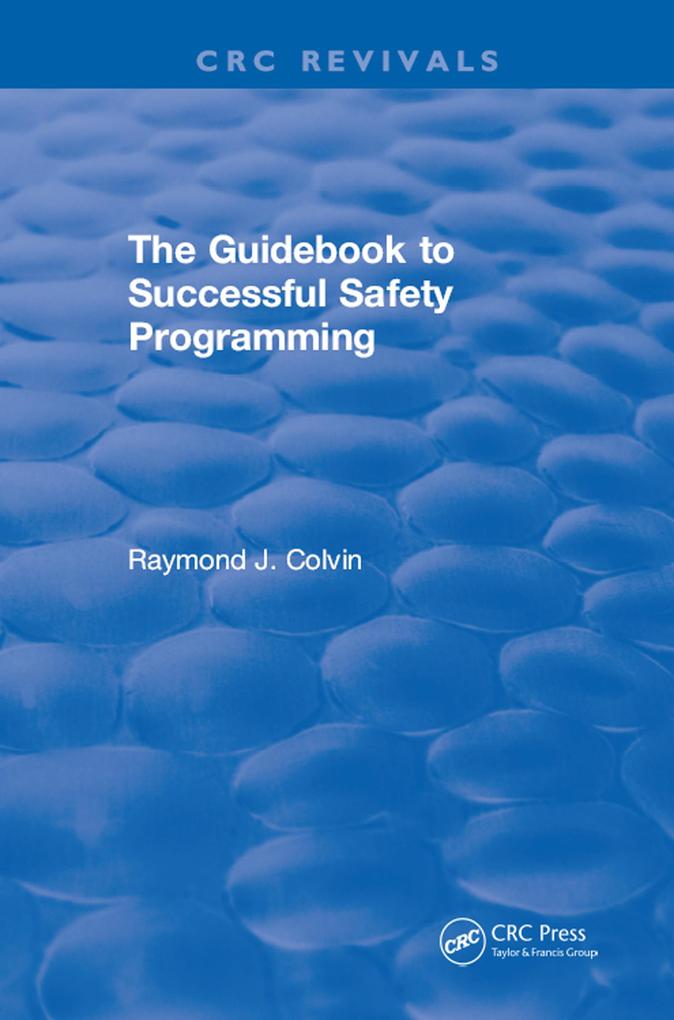 The Guidebook to Successful Safety Programming