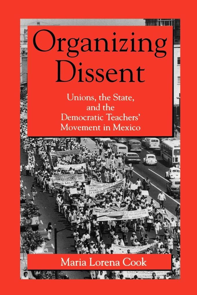 Organizing Dissent