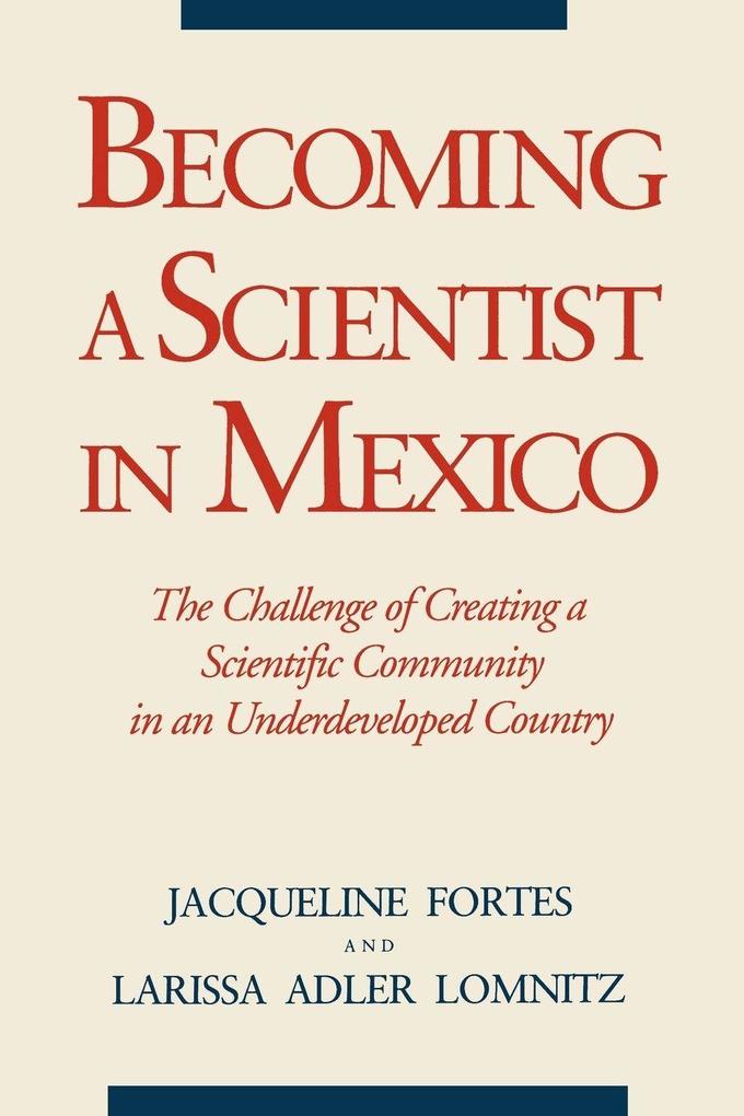 Becoming a Scientist in Mexico