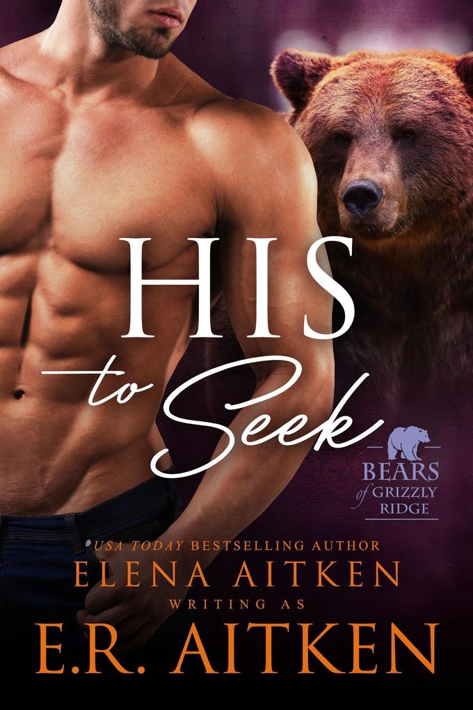 His to Seek (Bears of Grizzly Ridge #7)