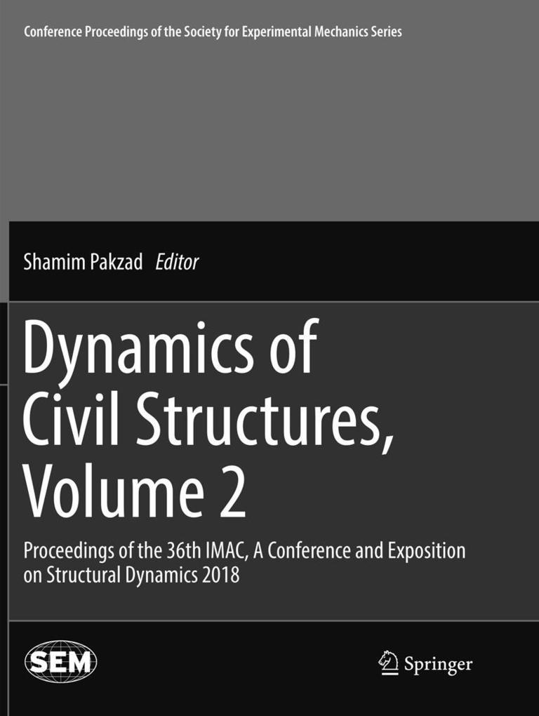 Dynamics of Civil Structures Volume 2