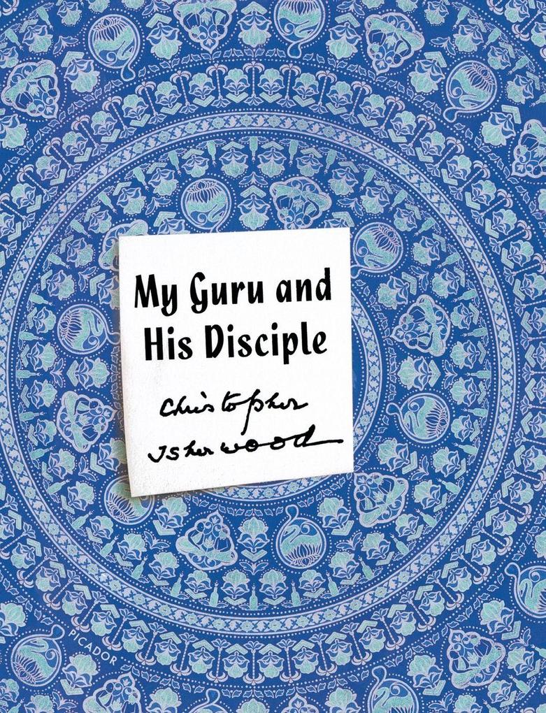 My Guru and His Disciple