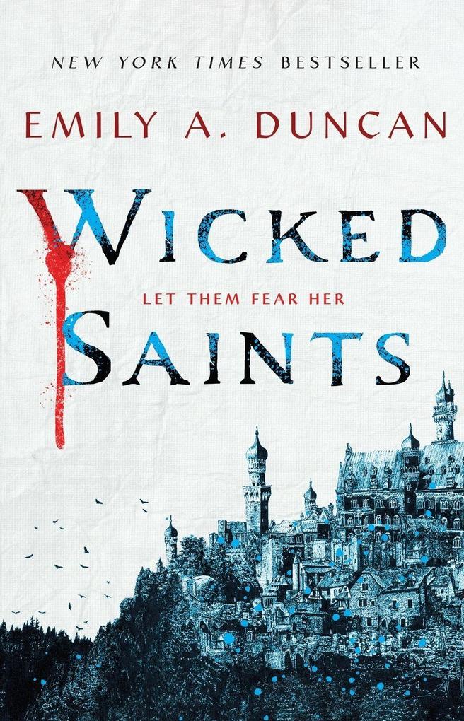 Wicked Saints