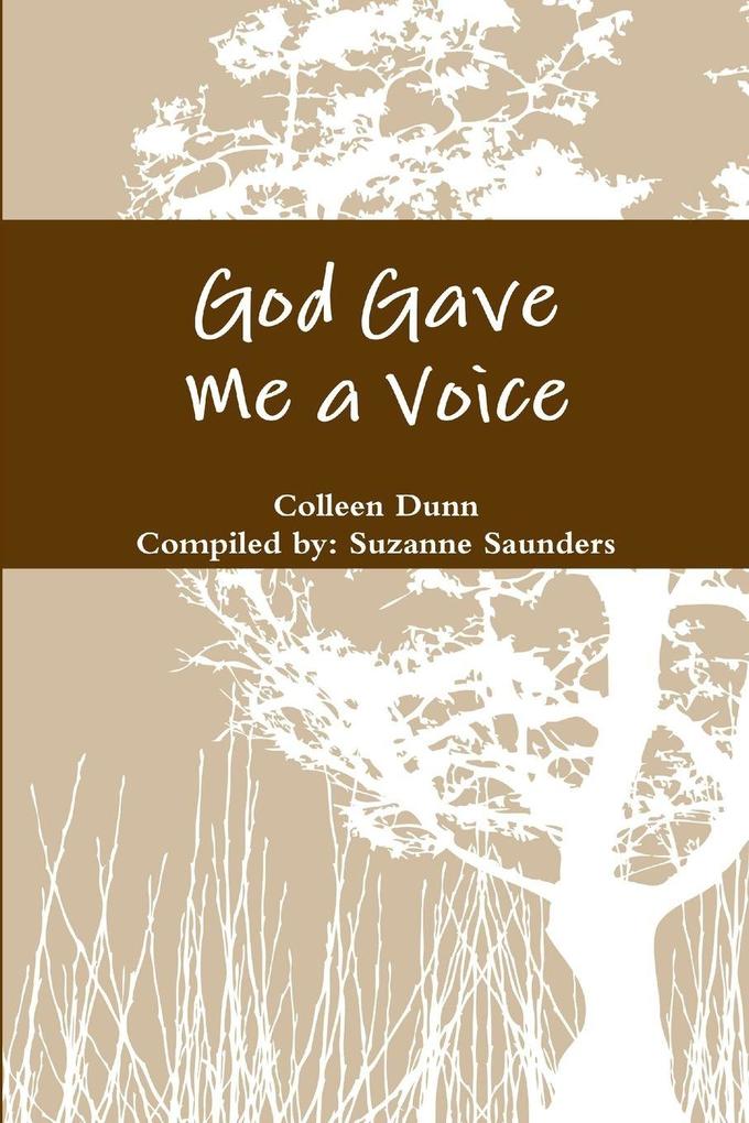 God Gave Me a Voice