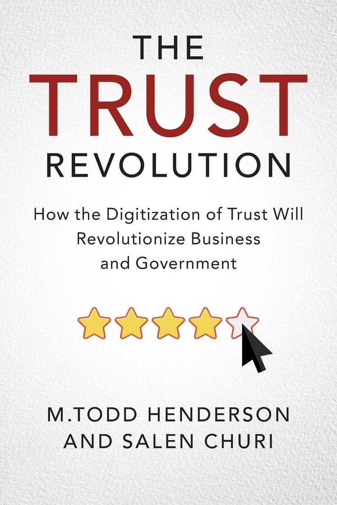 The Trust Revolution