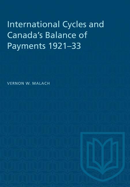 International Cycles and Canada‘s Balance of Payments 1921-33