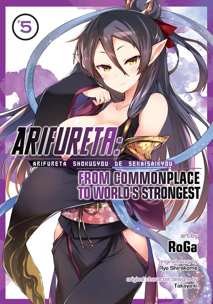 Arifureta: From Commonplace to World‘s Strongest (Manga) Vol. 5