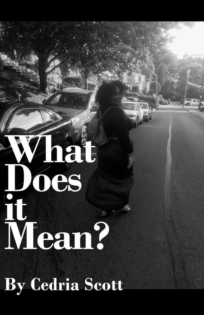 What Does it Mean?