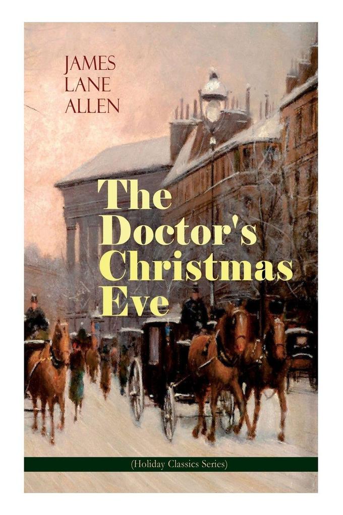 The Doctor's Christmas Eve (Holiday Classics Series)