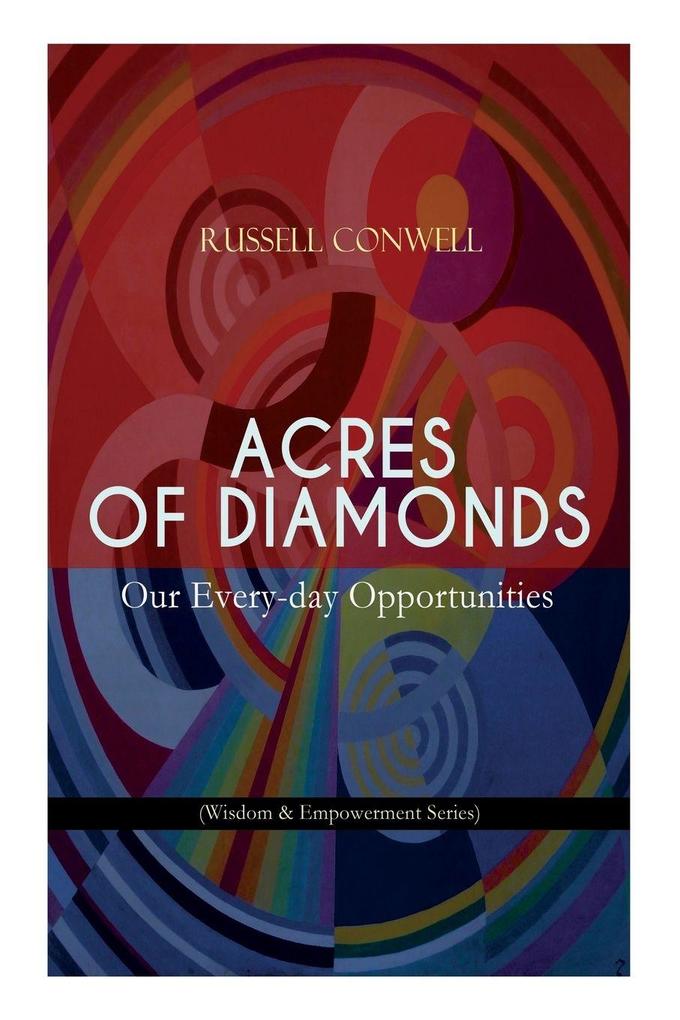 ACRES OF DIAMONDS