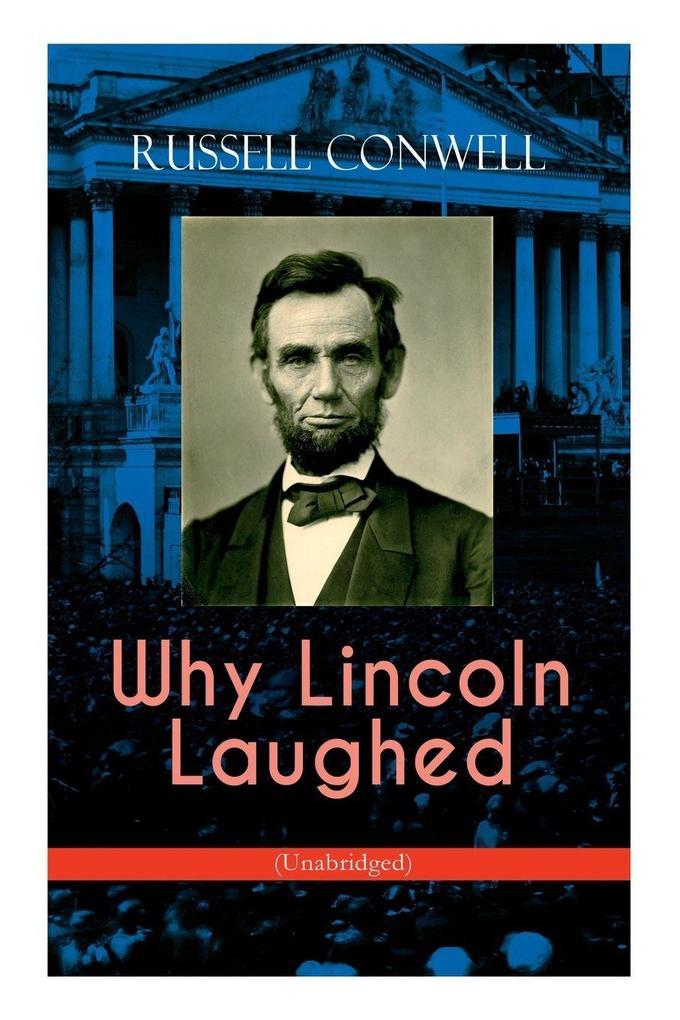 Why Lincoln Laughed (Unabridged)