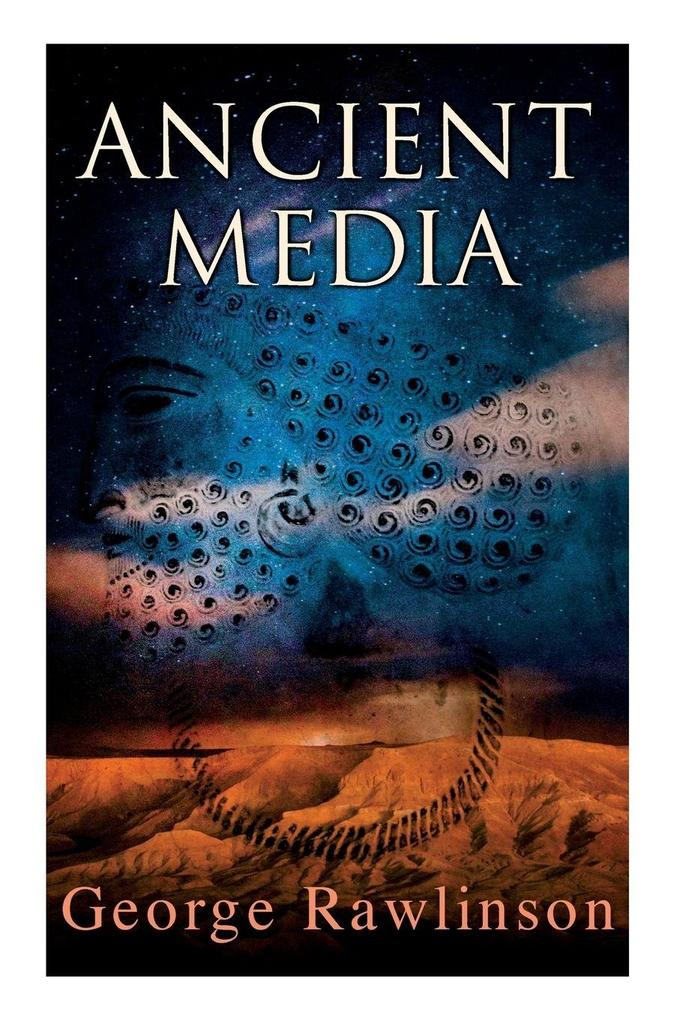 Ancient Media