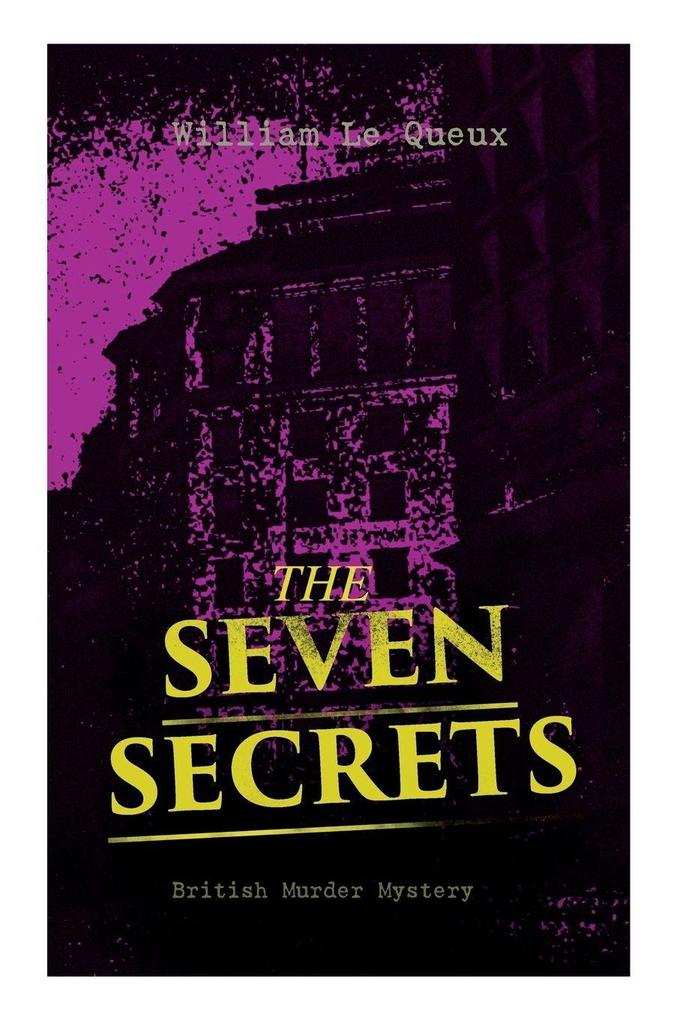 THE SEVEN SECRETS (British Murder Mystery)