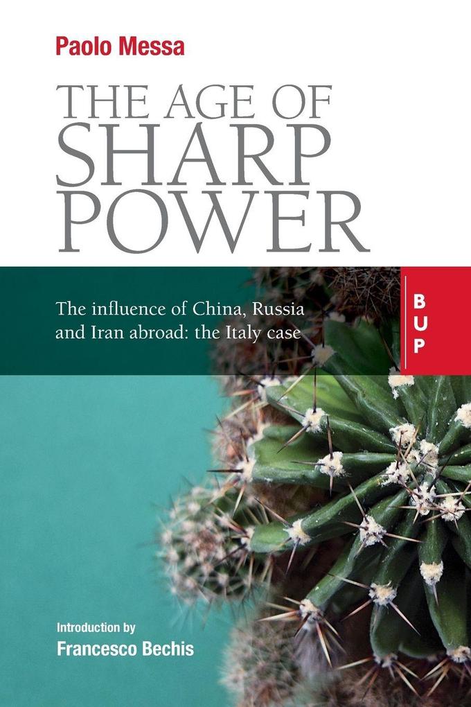 The Age of Sharp Power